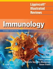 Lippincott Illustrated Reviews: Immunology