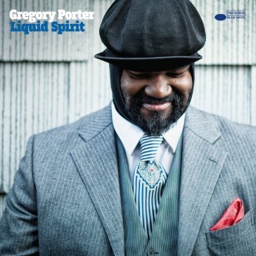 Liquid spirit - Gregory Porter