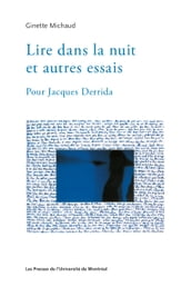 Lire dans la nuit et autres essais