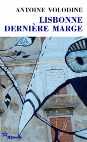 Lisbonne, dernière marge