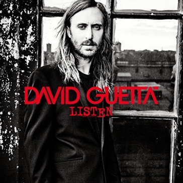 Listen - David Guetta