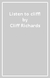 Listen to cliff!