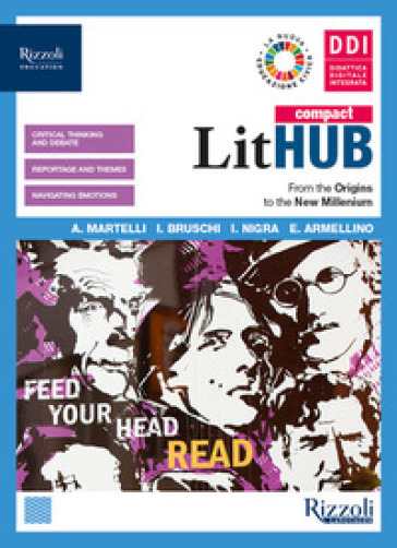 LitHUB compact. Vol. unico. Study tools, towards the exam. Per le Scuole superiori. Con e-book. Con espansione online