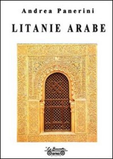Litanie arabe - Andrea Panerini