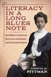 Literacy in a Long Blues Note