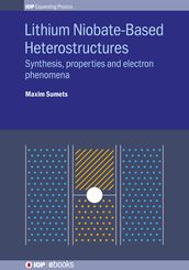 Lithium Niobate-Based Heterostructures