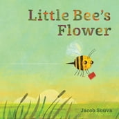 Little Bee s Flower