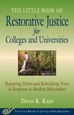 Little Book of Restorative Justice for Colleges and Universities