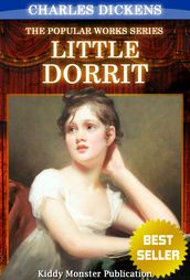 Little Dorrit By Charles Dickens