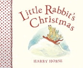 Little Rabbit s Christmas