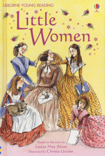 Little Women. Ediz. a colori - Lesley Sims - Mary Sebag Montefiore