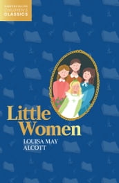 Little Women (HarperCollins Children s Classics)
