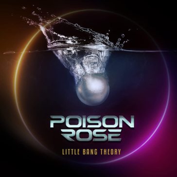 Little bang theory - POISON ROSE