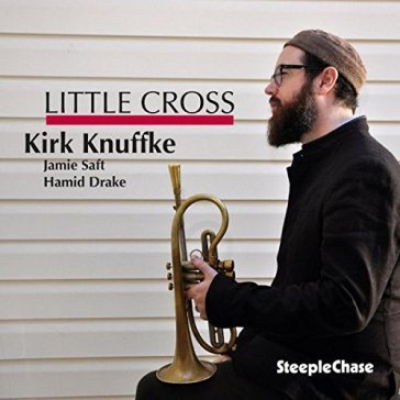 Little cross - Kirk Knuffke