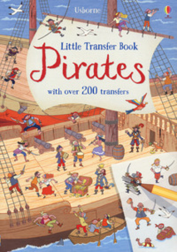 Little transfer book pirates. Ediz. a colori - Rob Lloyd Jones