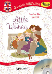 Little women. Con traduzione e apparati. Con CD-Audio