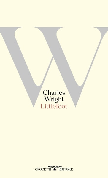 Littlefoot - Charles Wright