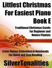 Littlest Christmas for Easiest Piano Book E
