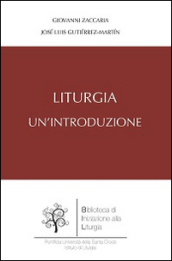 Liturgia. Un introduzione