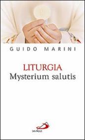 Liturgia mysterium salutis