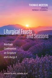 Liturgical Feasts and Seasons