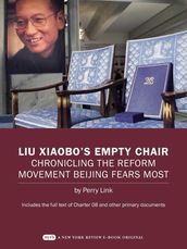 Liu Xiaobo s Empty Chair