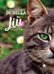 Liù, il gatto che ruggiva