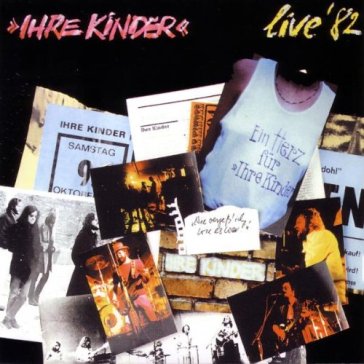 Live '82 - IHRE KINDER