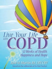 Live Your Life With COPD