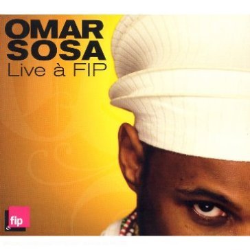 Live a fip -digi- - Omar Sosa