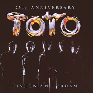Live in amsterdam (25th anniversary) - Totò