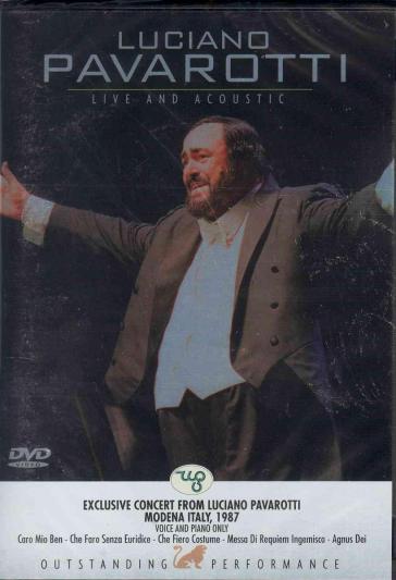 Live and acoustic - Luciano Pavarotti