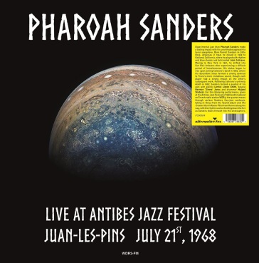 Live at antibes jazz festival in juan-le - Pharoah Sanders