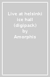 Live at helsinki ice hall (digipack)