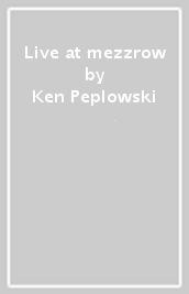 Live at mezzrow