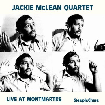 Live at montmartre - Jackie McLean