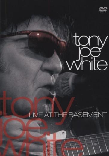 Live at the basement - Tony Joe White