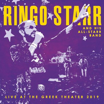 Live at the greek theater 2019 - Ringo Starr