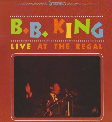 Live at the regal - B.B. King