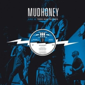Live at third man records - Mudhoney