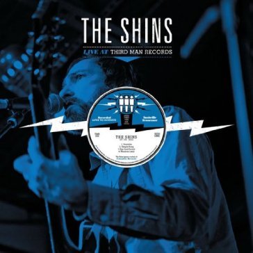 Live at third man records - SHINS