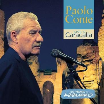 Live in caracalla - 50 years of azzurro - Paolo Conte