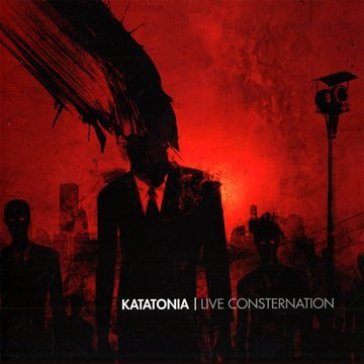 Live consternation - Katatonia