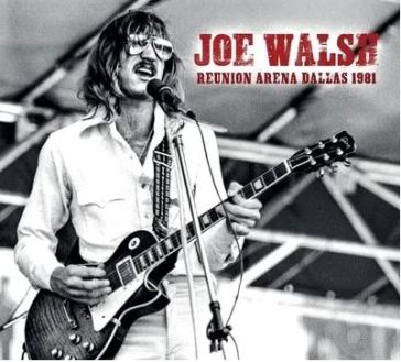 Live dallas 1981 - Joe Walsh