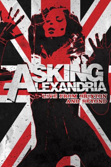 Live from brixton and beyond - Asking Alexandria