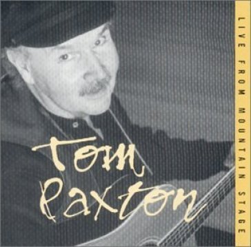 Live from mountain stage - Tom Paxton