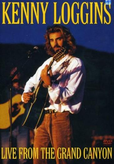 Live from the grand canyon - Kenny Loggins