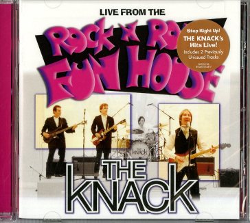 Live from the rock 'n' roll fu - The Knack