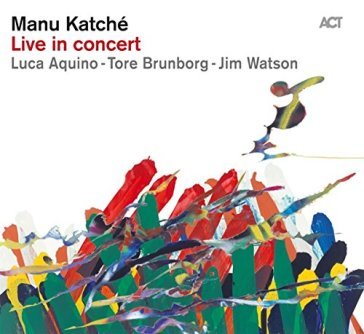 Live in concert - Manu Katché