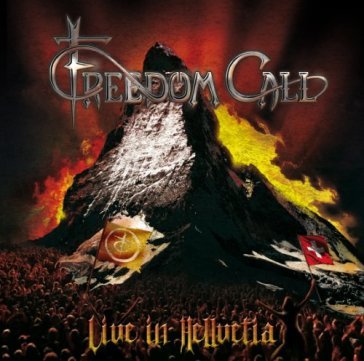 Live in hellvetia - Freedom Call